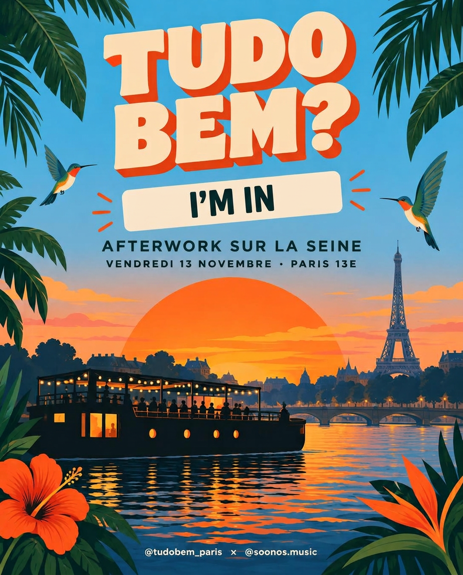 TUDO BEM — I'm in · Afterwork sur la Seine